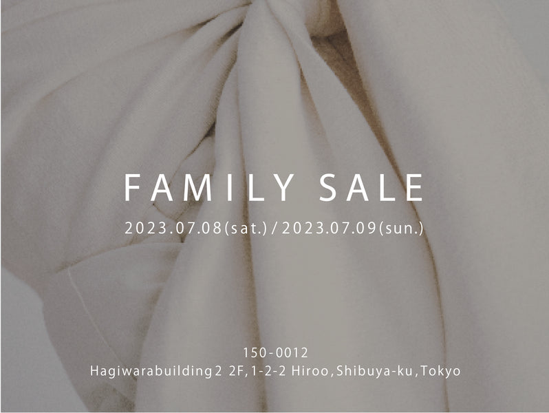 2023 FAMILY SALE 開催のご案内