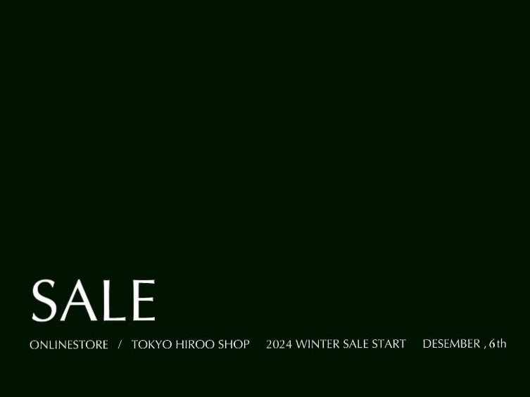 【 ONLINE STORE / 実店舗 】2024 WINTER SALE開催のご案内