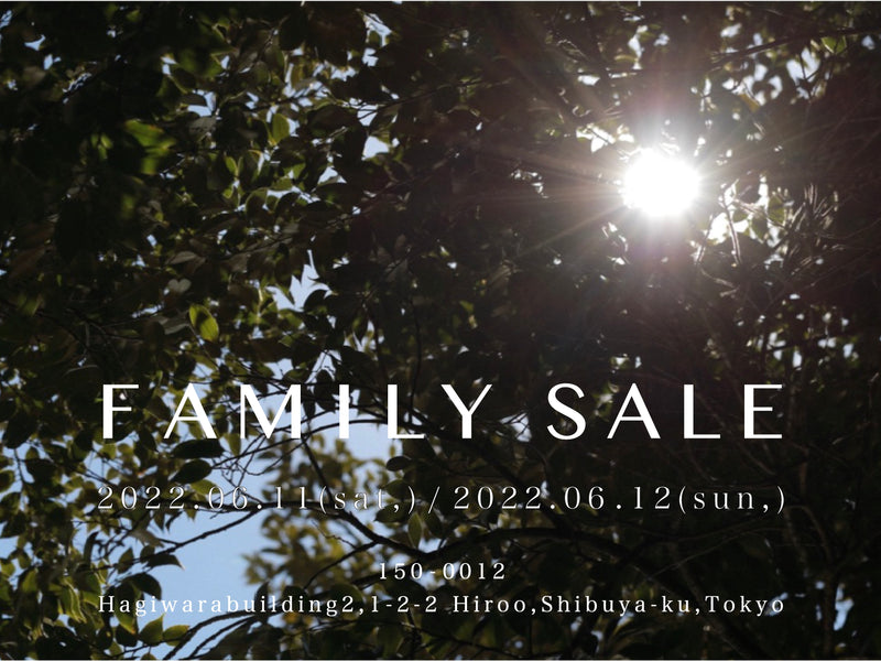 2022 FAMILY SALE 開催のご案内