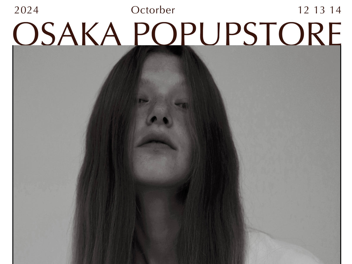 Object Osaka Store OSAKA POPUP STOREのご案内 – louren store